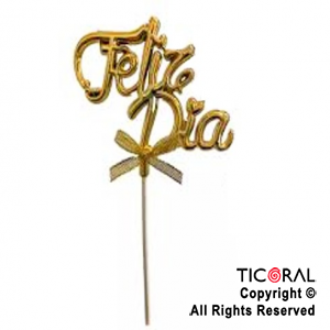 CAKE TOPPER FELIZ DIA ORO X 1